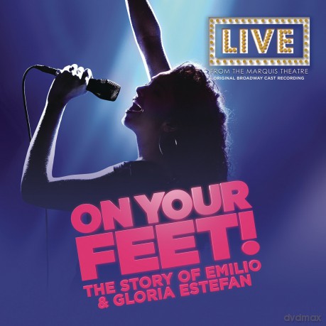 On Your Feet (Original Broadway Cast Recording) [CD]