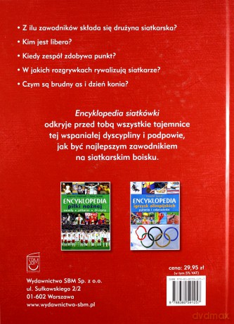 Encyklopedia siatkówki. Technika, zasady, siatkarze - Krzysztof Krzykowski, Adam Szostak (twarda) [KSIĄŻKA]