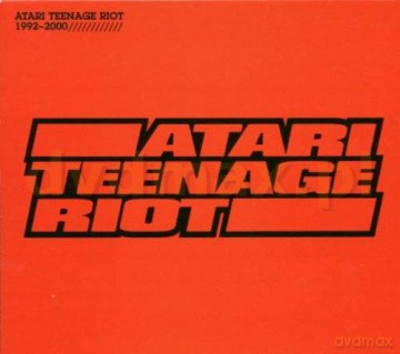 Atari Teenage Riot: 1992-2000 [CD]