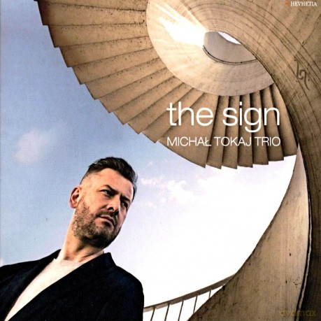 Michał Tokaj Trio: The Sign [CD]