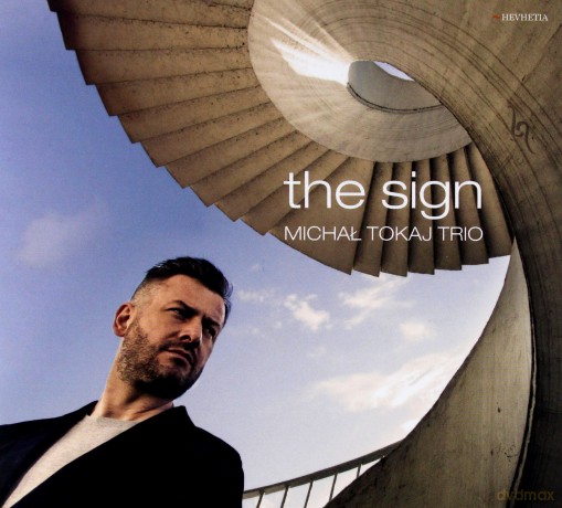 Michał Tokaj Trio: The Sign [CD]