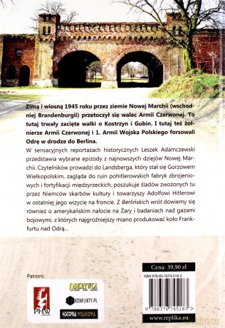 Berlińskie wrota. Nowa marchia w ogniu - Leszek Adamczewski [KSIĄŻKA]
