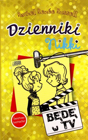 Będę w TV. Dzienniki Nikki - Rachel Renee Russell [KSIĄŻKA]