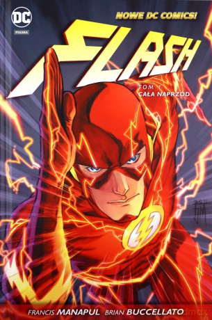Cała naprzód. Flash (Tom 1) - Francis Manapul (twarda) [KOMIKS]