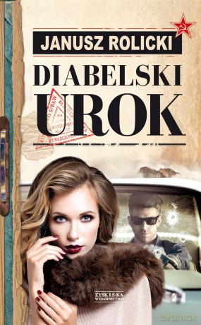 Diabelski urok - Janusz Rolicki [KSIĄŻKA]