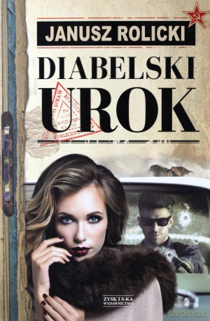 Diabelski urok - Janusz Rolicki [KSIĄŻKA]