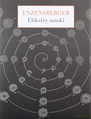 Eliksiry nauki - Hans Magnus Enzensberger (twarda) [KSIĄŻKA]