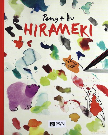 Hirameki - Peng, Hu [KSIĄŻKA]