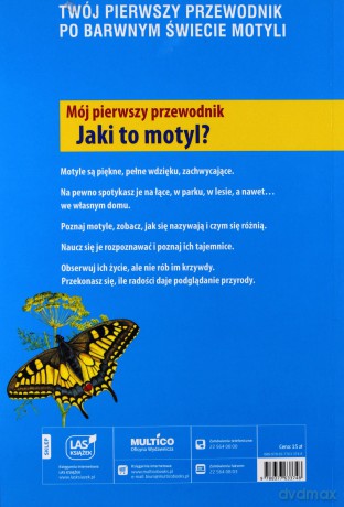 Jaki to motyl. Mój pierwszy przewodnik - Małgorzata Garbarczyk, Henryk Garbarczyk [KSIĄŻKA]