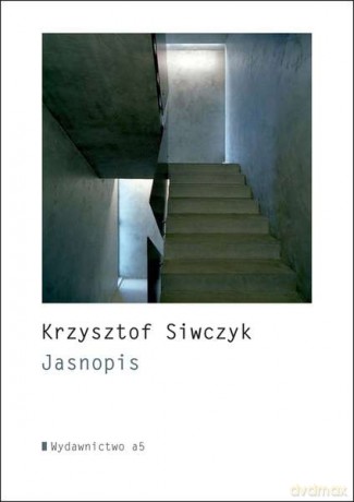 Jasopis - Krzysztof Siwczyk [KSIĄŻKA]