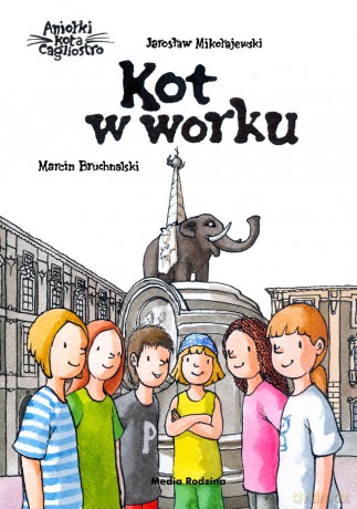 Kot w worku. Aniołki kota Cagliostro - Jarosław Mikołajewski (twarda) [KSIĄŻKA]