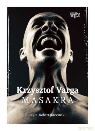 Masakra - Krzysztof Varga [KSIĄŻKA]