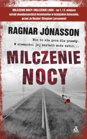 Milczenie nocy - Ragnar Jónasson [KSIĄŻKA]
