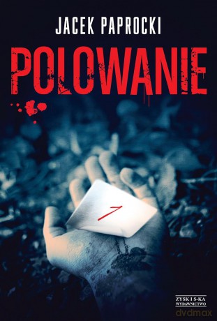 Polowanie - Jacek Paprocki [KSIĄŻKA]