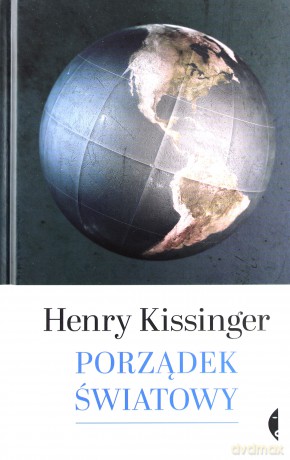 Porządek światowy - Henry Kissinger (twarda) [KSIĄŻKA]