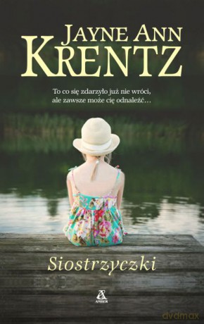 Siostrzyczki - Jayne Ann Krentz [KSIĄŻKA]