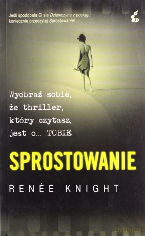 Sprostowanie - Renee Knight [KSIĄŻKA]