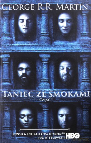 Taniec ze smokami (Tom 1) Pieśń lodu i ognia (okładka filmowa) - George R.R. Martin [KSIĄŻKA]
