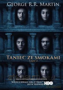Taniec ze smokami (Tom 2) Pieśń lodu i ognia (okładka filmowa) - George R.R. Martin [KSIĄŻKA]