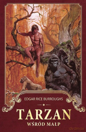 Tarzan wśród małp - Edgar Rice Burroughs (twarda) [KSIĄŻKA]