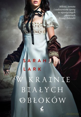 W krainie białych obłoków - Sarah Lark [KSIĄŻKA]