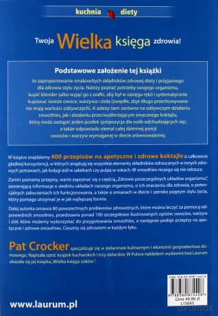Wielka księga smoothies. Odkryj ponad 400 przepisów - Pat Crocker [KSIĄŻKA]