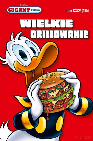Wielkie grillowanie. Gigant poleca (Tom 5/2016) [KOMIKS]