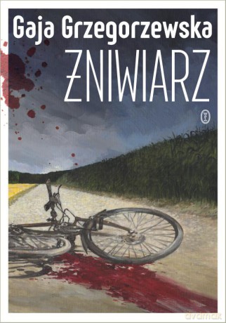 Żniwiarz - Gaja Grzegorzewska [KSIĄŻKA]