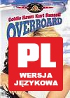 Za burtą (srebrna kolekcja) [DVD]
