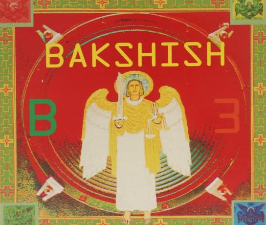 Bakshish: B3 (digipack) [CD]