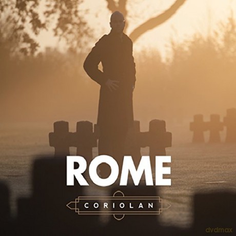 Rome: Coriolan (digipack) [CD]