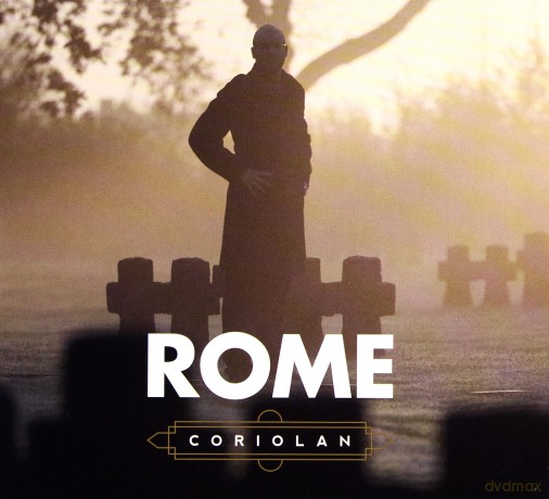 Rome: Coriolan (digipack) [CD]