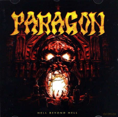 Paragon: Hell Beyond Hell [CD]