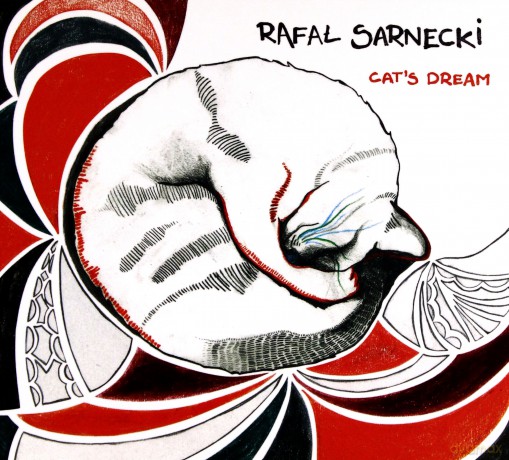 Rafał Sarnecki: Cat's Dream [CD]