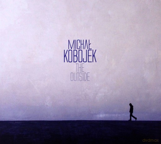 Michał Kobojek: The Outside [CD]