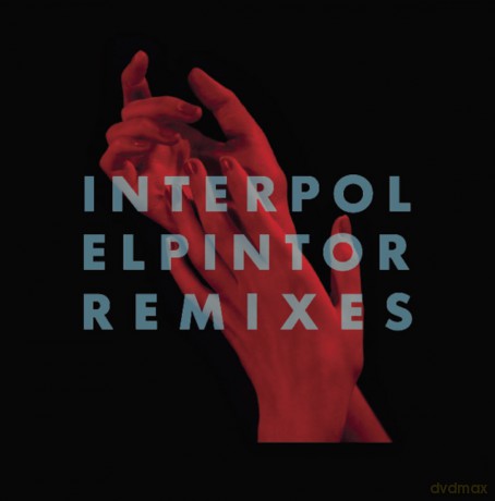 Interpol: El Pintor Remixes [Winyl]