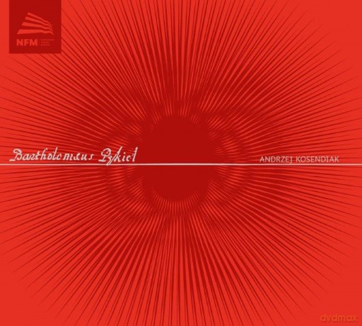 Andrzej Kosendiak: Bartłomiej Pękiel [CD]