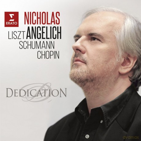 Nicholas Angelich: Dedication [CD]
