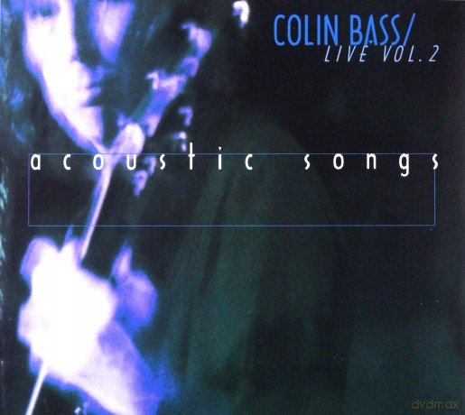 Colin Bass: Live 2-Acoustic Songs (digipack) [CD]