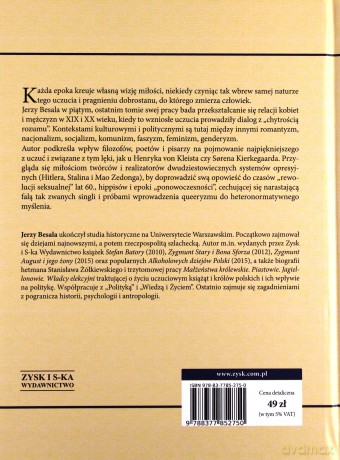 Miłość i strach. Dzieje uczuć kobiet i mężczyzn. Tom 5: Od romantyzmu do ponowoczesności - Jerzy Besala [KSIĄŻKA]