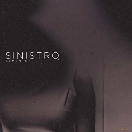 Sinistro: Semente (digipack) [CD]