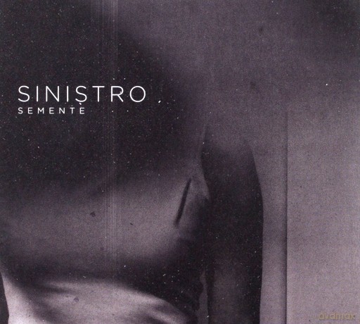 Sinistro: Semente (digipack) [CD]