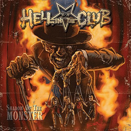 Hell In The Club: Shadow Of The Monster [CD]