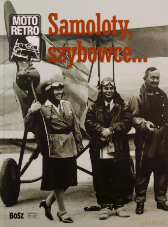 Samoloty, szybowce... - Jan Łoziński (twarda) [KSIĄŻKA]