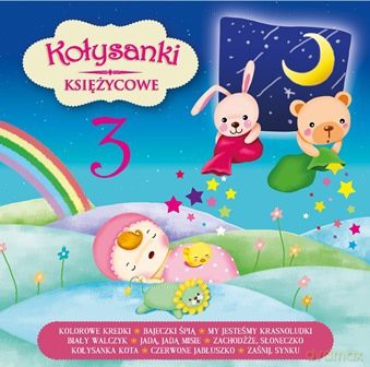 Kołysanki Księżycowe 3 [CD]