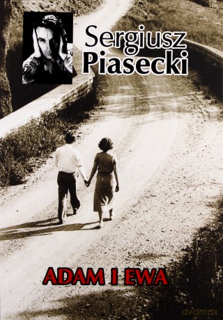 Adam i Ewa - Sergiusz Piasecki [KSIĄŻKA]