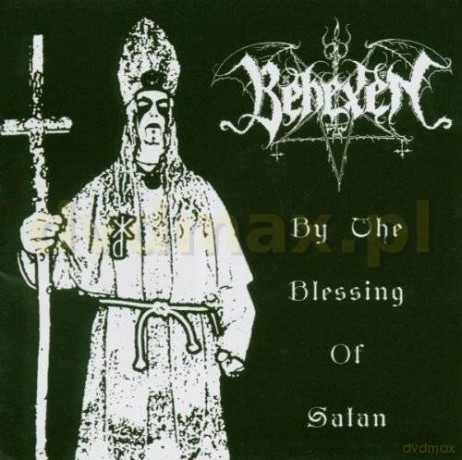Behexen: By The Blessing Of Satan [CD]