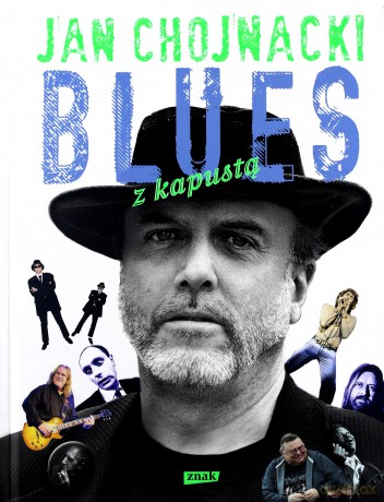 Blues z kapustą - Jan Chojnacki (twarda) [KSIĄŻKA]