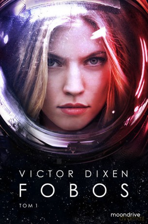 Fobos (Tom 1) - Victor Dixen [KSIĄŻKA]