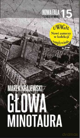 Głowa minotaura (pocket) - Marek Krajewski [KSIĄŻKA]